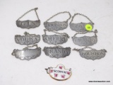 (LEFT WALL) BAR ITEMS; 9 STIEFF PEWTER LIQUOR TAGS, ROYAL ADDERLEY PORCELAIN SCOTCH TAG, PEWTER BULL