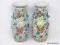 (R2) PR. OF VASES; PR. OF ORIENTAL VASES WITH BUTTERFLIES- 10 IN H