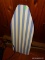 (FM) MINIATURE IRONING BOARD; BLUE AND WHITE STRIPED WITH FOLD OUT LEGS.