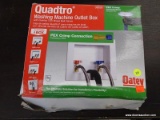 QUADTRO WASHING MACHINE OUTLET BOX; IS IN THE ORIGINAL BOX AND IS MADE BY OATEY.