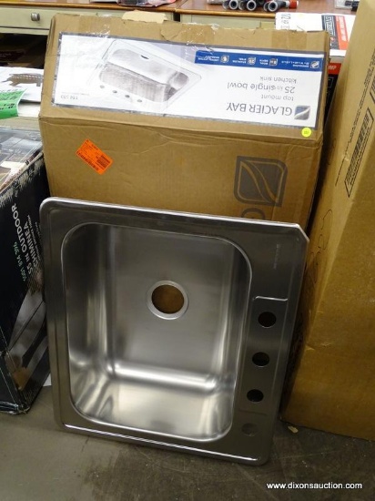 GLACIER BAY TOP MOUNT KITCHEN SINK; 25" SINGLE BOWL AND 4 HOLE STAINLESS STEEL SINK IN THE ORIGINAL