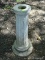 (OUT) CONCRETE BIRD BATH BASE. MEASURES 21 IN TALL. ITEM IS SOLD AS IS WHERE IS WITH NO GUARANTEES