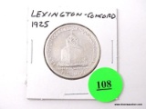 1925 Half Dollar - Lexington Condord Commemorative