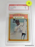 SLABBED TOPPS 1972 WILLIE MAYS GIANTS CARD, EMC GRADING 5. ITEM IS SOLD AS IS WHERE IS WITH NO