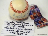 RAWLINGS BASEBALL SIGNED BY BRADY ANDERSON OF BALTIMORE ORIOLES, 3X ALL STAR, TICKET STUB FROM GAME