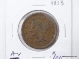 1853 U.S. LARGE CENT ALMOST UNCIRCULATED