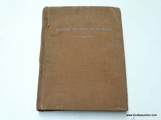 (R4) 1941 EDITION OF "HOUSES OF OLD RICHMOND, VA". IS IN A PROTECTIVE PLASTIC SLEEVE. ITEM IS SOLD