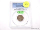1914-D LINCOLN WHEAT CENT - GENUINE SCRATCH - AU DETAIL. GRADED BY PCGS.