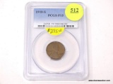 1910-S LINCOLN WHEAT CENT - F 15. GRADED BY PCGS.