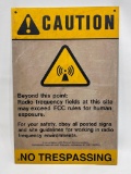 (S6F) METAL NO TRESPASSING SIGN (18 X 12) CAUTION BEYOND THIS POINT RADIO FREQUENCY FIELDS AT THIS