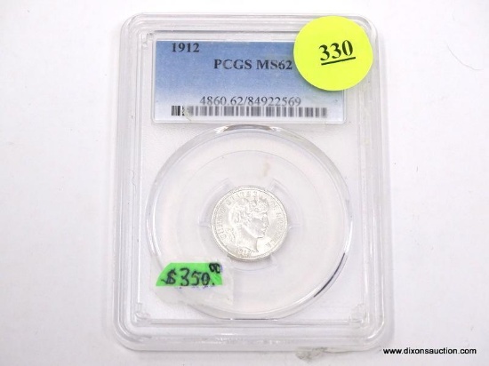 1912 BARBER DIME - MS 62 - GRADED BY PCGS #4860.62/84922569.