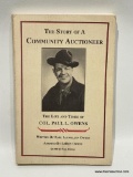 (8H) BOOK: THE STORY OF A COMMUNITY AUCTIONEER, THE LIFE AND TIMES OF COL. PAUL L. OWENS. 1989