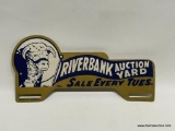 (9I) RIVERBANK AUCTION YARDS LIVESTOCK AUCTION LICENSE PLATE TOPPER