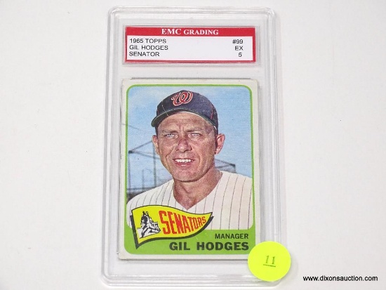 GRADED 1965 TOPPS BASEBALL CARD OF GIL HODGES WHO PLAYED FOR THE SENATORS. TOPPS #99, EX 5 GRADE BY