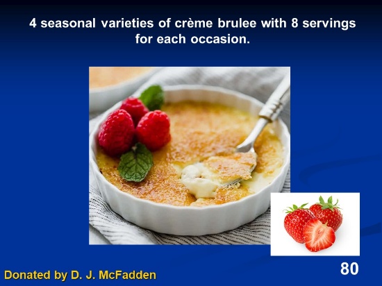 4 Seasonal varieties of crème brulee with 8 servings for each occasion by D. J. McFadden