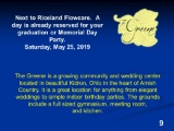 The Greene Center is reserved for Saturday, May 25, 2019 for your grad or Memorial weekend party.