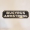 Bucyrus Armstrong Sign