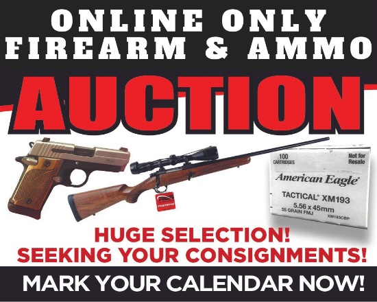 Online Only Firearm & Ammo Auction