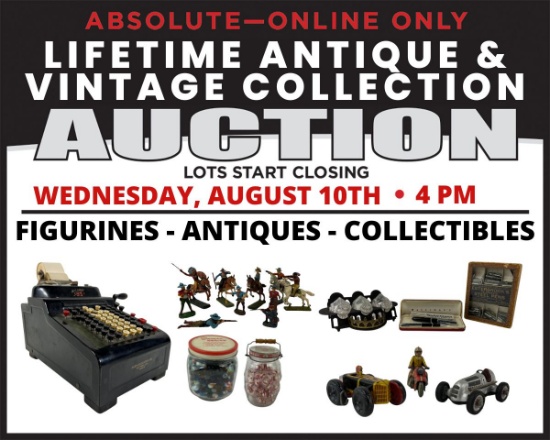 Lifetime Antique & Vintage Collection Auction