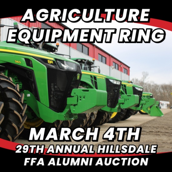 Hillsdale FFA Alumni Equipment Auction - Ag Ring