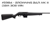 Browning BAR Mk III DBM 308 Win Semi Auto Rifle