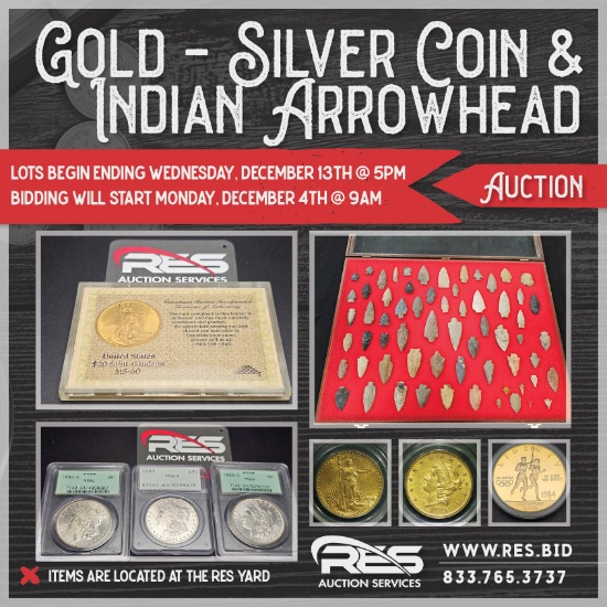 Gold - Silver Coin & Indian Arrowhead Online Only