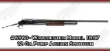 Winchester Model 1897 12 Ga Pump Action Shotgun