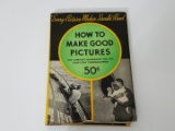 Old How To Make Good Pictures book