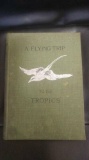 1895 A Flying Trip To The Tropics