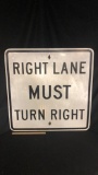 RIGHT LANE MUST TURN RIGHT SIGN