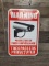 WARNING PROTECTED BY VIDEO SURVEILLANCE SIGN