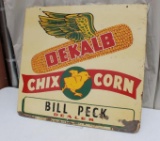 Dekalb Sign, Unusual Graphics Chix Corn, Bill Peck Dealer, Double Sided