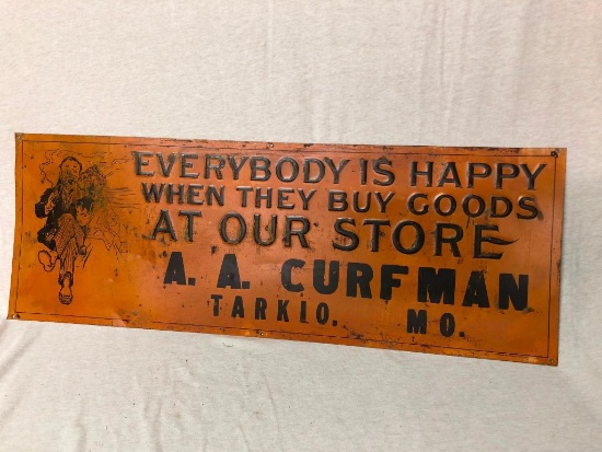 Embossed Tin Sign - Everybody is Happy When they Buy Goods at Our Store" A.A. Curfman Tarkio, MO