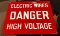 Porcelain Sign, Electric Wires DANGER High Voltage SSP 18in x 12in