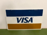 Doubled Sided Visa Metal Sign