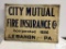 City Mutual Fire Insurance Embossed Tin Sign, Single Sided 20in x 14in - OLD