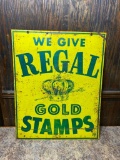 Regal Gold Stamps, Double Sided Metal Sign, 30in x 24in