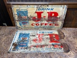 Lot of 2 J-B Coffee Tin Signs, Rogh As-Is Cond. 24in x 12in