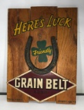 Grain Belt Wooden Good Luck Sign 14 1/2