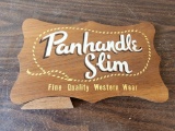 Panhandle Slim Fine Quality Western Wear Wood Sign