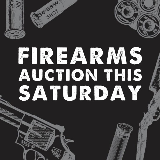 Firearms Auction | Online Only 5/31/25 @ 10am