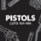 Pistols Lots 101-199