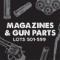 Magazines and Gun Parts Lots 501-599