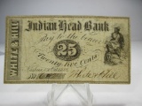 jr-77 RARE 1862 Indian Head Bank 25 Cent Fractional Currency. Nashua N.H. , White and Hill