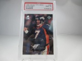 PSA MINT 9. 1998 Collector's Edge #70 John Elway 1st Place