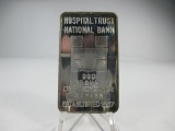 t-38 RARE Hospital Trust National Bank 1oz .999 Silver Bar