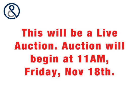 This will be a Live Auction. Auction will begin at 11AM, Friday, Nov 18th. Bid Live or Online.