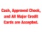 Auction Reminders: Cash, Approved Check, and All Major Credit Cards are Accepted. You will be