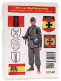 Book: True Believers: Spanish Volunteers in the Heer & Waffen-SS 1944-1945