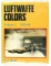 Book: Luftwaffe Colors Volume I 1935-40